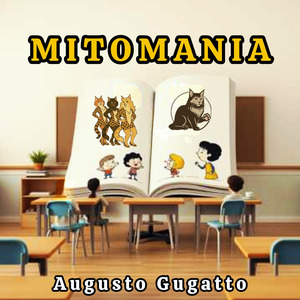MITOMANIA