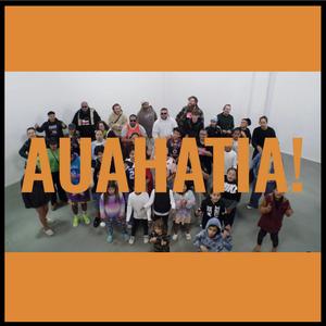 Auahatia! (The Voice of a New Generation)