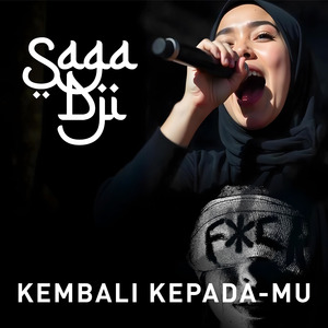 KEMBALI KEPADA-MU