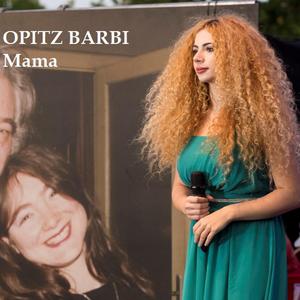Mama (feat. Opitz Barbi)