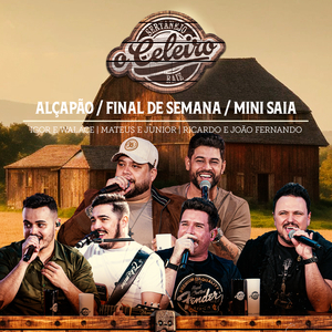 Alçapão / Final De Semana / Mini Saia (Ao Vivo)