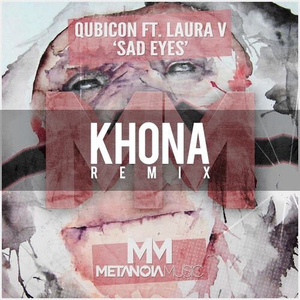 Sad Eyes (KHONA Remix)