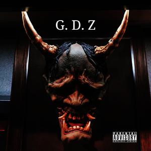 G.D.Z（pord by Ljx Ghost）