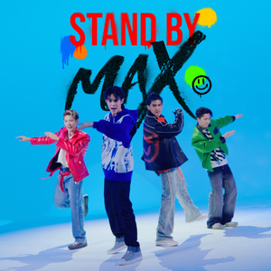 Stand by MAX