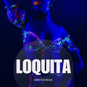 Loquita