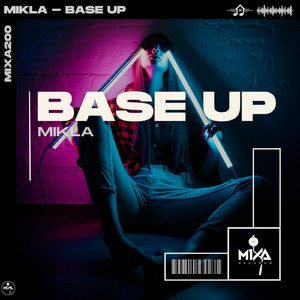 Base Up (Extended Mix)