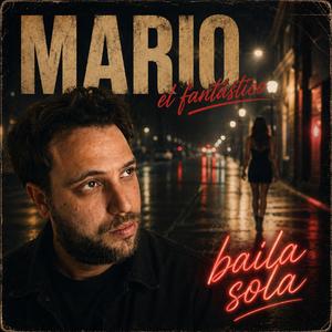 MarioLP-Baila Sola