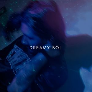 Dreamy Boi
