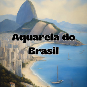 Aquarela Do Brasil