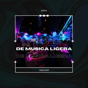 De Música Ligera (Remix)