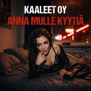 Anna Mulle Kyytiä