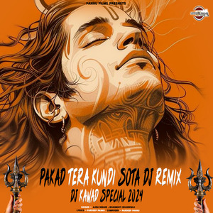 Pakad Tera Kundi Sota Kawad Special 2024 (remix)