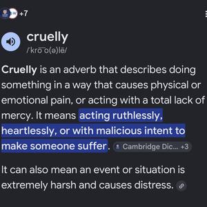 cruelly