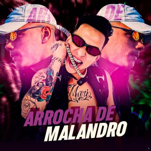 Arrocha de Malandro (feat. Mc Gimenes)