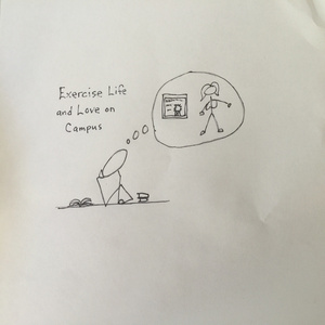 Exercise Life and Love on Campus (feat. John Sisti III)