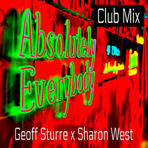 Absolutely Everybody (Club Radio Edit)