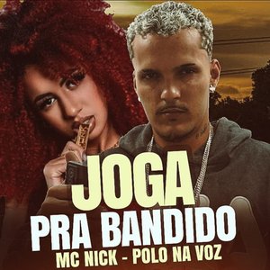 Joga pra Bandido