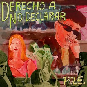 Derecho a No Declarar