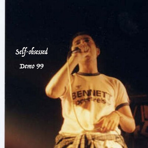 Self-Obsessed (Demo 99)