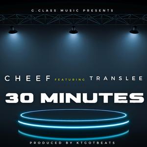 Thirty Minutes (feat. Translee)
