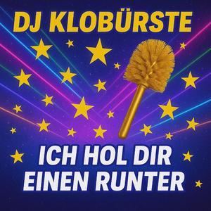 Ich hol dir einen runter (90s Eurodance Tekkno Mix)