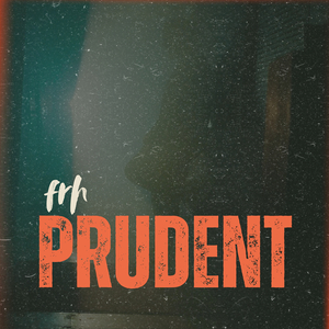 PRUDENT