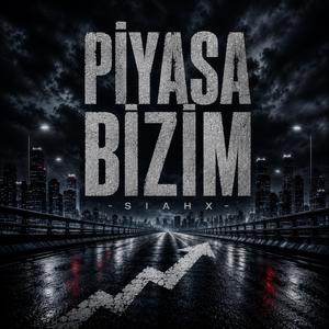 Piyasa Bizim