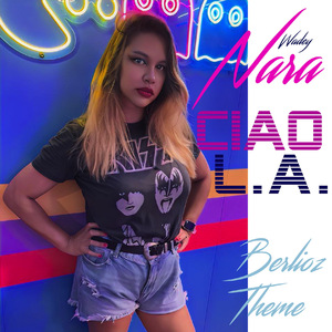 Ciao L.A. (Berlioz Theme Instrumental)