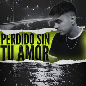Perdido sin tu amor