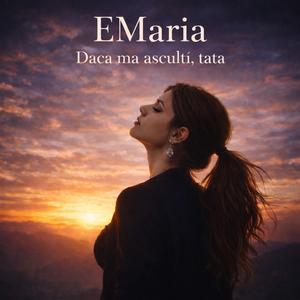 Dacă mă asculți, tată