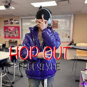 Hop Out (Freestyle)