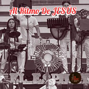 AL RITMO DE JESÚS