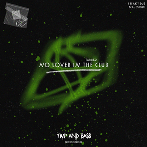 No Lover In The Club (Extended Mix)