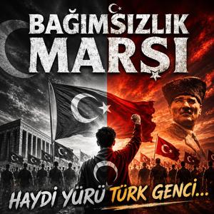 BAĞIMSIZLIK MARŞI