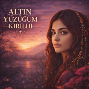 ALTIN YÜZÜĞÜM KIRILDI