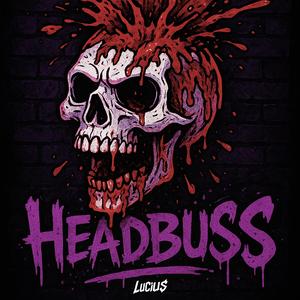 HEADBUSS