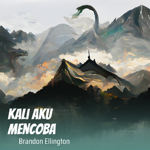 Kali Aku Mencoba