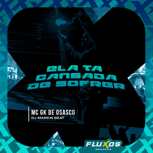 Ela Ta Cansada de Sofrer