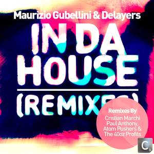 In Da House (Paul Anthony, Atom Pushers & The 40oz Profits Remix)
