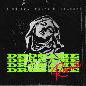Drogame (feat. Akacoto & Uglykid)