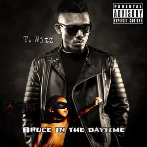 Bruce in The Daytime