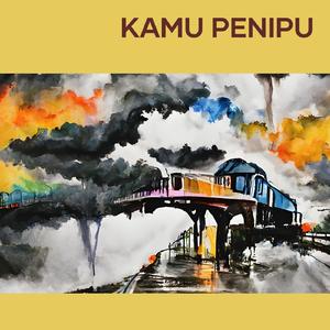 Kamu Penipu