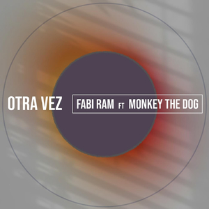 Otra Vez (feat. Monkey The Dog)