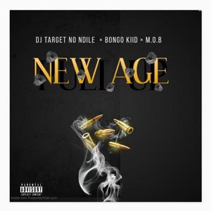 New Age (feat. Bhongo Kiid & M O B)
