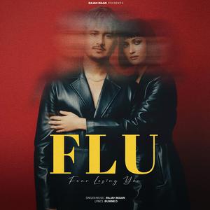 FLU (feat. Rummi Dodher)