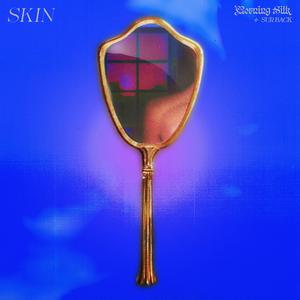 Skin (feat. Sur Back)