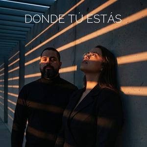 Donde tú estás