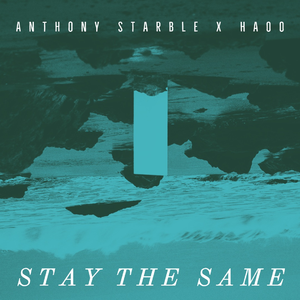 Stay the Same
