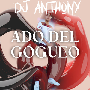 Ado del Gogueo