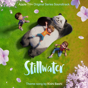 Never Ending Dream (From the Apple TV+ Original Series “Stillwater”)